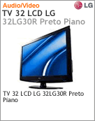 32LG30R - Televisão 32" LCD LG 32LG30R Preto Piano