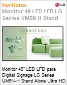 Monitor 49 LED LFD Profissional Digital Signage LG Series UM5N-H Stand Alone Ultra HD 4K 8ms HDMI [x3] USB [x2] IR Rede Wi-Fi 16/7 webOS  (Figura somente ilustrativa, no representa o produto real)