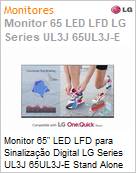 Monitor 65 LED LFD Profissional Digital Signage LG Series UL3J 65UL3J-E Stand Alone Ultra HD 4K 8ms HDMI [x3] USB [x2] IR Rede Wi-Fi 16/7 webOS (Figura somente ilustrativa, no representa o produto real)