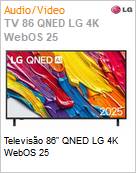 Televiso 86 QNED LG 4K WebOS 25  (Figura somente ilustrativa, no representa o produto real)
