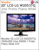 W2053TQ - Monitor 20" LCD LG W2053TQ 1600x900 2ms 50000:1 Preto Piano Wide DVI