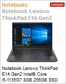 Notebook Lenovo ThinkPad E14 Gen2 Intel Core i5-1135G7 11 Gerao 8GB 256GB SSD M.2 14 Full HD IPS Windows 10 Pro 64bits Wi-Fi Bluetooth 5.2 Fingerprint (Figura somente ilustrativa, no representa o produto real)