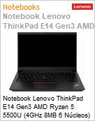 Notebook Lenovo ThinkPad E14 Gen3 AMD Ryzen 5 5500U (4GHz 8MB 6 Ncleos) 8GB DDR4-3200MHz 256GB SSD 14 Full HD IPS Windows 11 Pro Wi-Fi 6 Bluetooth 5.2 Fingerprint 1 Ano OnSite (Figura somente ilustrativa, no representa o produto real)