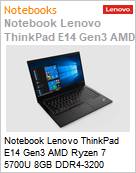 Notebook Lenovo ThinkPad E14 Gen3 AMD Ryzen 7 5700U 8GB DDR4-3200 256GB SSD 14 Full HD Windows 11 Pro 1 Ano OnSite (Figura somente ilustrativa, no representa o produto real)