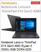 Notebook Lenovo ThinkPad E14 Gen3 AMD Ryzen 5 5500U 8GB DDR4-3200 256GB SSD 14 Full HD Windows 11 Pro 1 Ano Premier Suport (Figura somente ilustrativa, no representa o produto real)