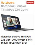Notebook Lenovo ThinkPad Z16 Gen1 AMD Ryzen 5 Pro 6650H 16GB 6400- LPD 512GB SSD 16 WUXGA IPS SGRB Radeon RX 6500M 4GB Windows 11 Pro 3 Anos OnSite (1 Ano Bateria) (Figura somente ilustrativa, no representa o produto real)