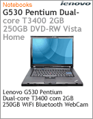 4151-H8P - Notebook Lenovo G530 Intel Pentium Dual-Core T3400 (2.16GHz) 2GB 250GB 15.4 DVD-RW Vista Home Wi-Fi Bluetooth WebCam