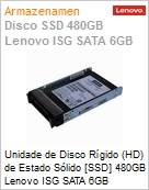 Unidade de Disco Rgido (HD) de Estado Slido [SSD] 480GB Lenovo ISG SATA 6GB Hot-Swap 2,5 SFF para S4510  (Figura somente ilustrativa, no representa o produto real)