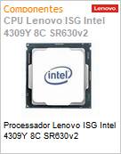 Processador Lenovo ISG Intel 4309Y 8C SR630v2 (Figura somente ilustrativa, no representa o produto real)