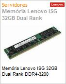 Memria 32GB Lenovo ISG Dual Rank DDR4-3200 (Figura somente ilustrativa, no representa o produto real)