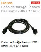 Cabo de fora Lenovo ISG Brazil 250V C13 NBR (Figura somente ilustrativa, no representa o produto real)