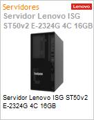 Servidor Lenovo ThinkSystem ST50 V2 ISG Intel Xeon Quad-Core E-2324G 16GB DDR4 4GB DDR4 HDD RAID RSTe Torre 3 Anos On-Site (Figura somente ilustrativa, no representa o produto real)