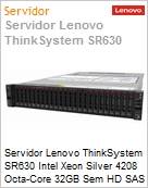 Servidor Lenovo ThinkSystem SR630 ISG Intel Xeon Silver 4208 Octa-Core 32GB Sem HD SAS Rack 1U 3 Anos  (Figura somente ilustrativa, no representa o produto real)