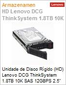 Unidade de Disco Rgido (HD) 1.8TB Lenovo ISG SAS 12G 10K Hot-Plug 2,5 SFF G7  (Figura somente ilustrativa, no representa o produto real)