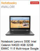 Chromebook Lenovo 300E Intel Celeron N4020 4GB 32GB EMMC 11,6 Multi-toque Google Chrome Os (Figura somente ilustrativa, no representa o produto real)