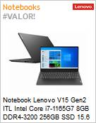 Notebook Lenovo V15 Gen2 ITL Intel Core i7-1165G7 8GB DDR4-3200 256GB SSD 15,6 Full HD Windows 11 Pro 1 Ano OnSite (Figura somente ilustrativa, no representa o produto real)