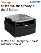 NAS200 - Sistema de Armazenamento em Rede (NAS) Linksys NAS200 Sistema de Storage de 2 baias