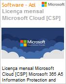 Licena mensal Cloud [CSP NCE] Microsoft 365 A5 Information Protection and Governance for students Academic [Educacional]  (Figura somente ilustrativa, no representa o produto real)
