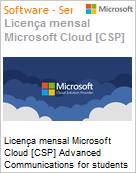 Licena mensal Cloud [CSP NCE] Microsoft Advanced Communications for students Academic [Educacional]  (Figura somente ilustrativa, no representa o produto real)
