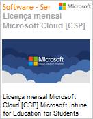 Licena mensal Cloud [CSP NCE] Microsoft Intune for Education for Students Academic [Educacional]  (Figura somente ilustrativa, no representa o produto real)