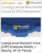 Licena anual Cloud [CSP NCE] Microsoft Enterprise Mobility + Security A3 for Faculty Academic [Educacional]  (Figura somente ilustrativa, no representa o produto real)