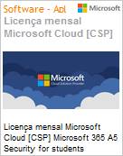 Licena mensal Cloud [CSP NCE] Microsoft 365 A5 Security for students Academic [Educacional]  (Figura somente ilustrativa, no representa o produto real)