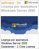 Licena por assinatura Windows Server 2025 Datacenter - 2 Core License Pack 1 Year (NCE COM BAS MTH) Monthly  (Figura somente ilustrativa, no representa o produto real)
