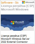 Licena perptua [CSP NCE] Microsoft Windows Server 2022 External Connector  (Figura somente ilustrativa, no representa o produto real)