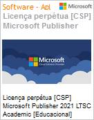 Licena perptua [CSP NCE] Microsoft Publisher 2021 LTSC Academic [Educacional]  (Figura somente ilustrativa, no representa o produto real)
