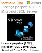 Licena perptua [NCE] Microsoft SQL Server 2022 Standard Core (CALs ilimitadas) 2 Core License Pack Academic [Educacional] (Mnimo de 4 Cores) (ex DG7GMGF0FLR22CA) (Figura somente ilustrativa, no representa o produto real)