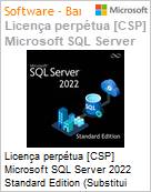 Licena perptua [NCE] Microsoft SQL Server 2022 Standard Edition (Exige compra de CALs adicionais. Substitui DG7GMGF0FKX9 2019)  (Figura somente ilustrativa, no representa o produto real)