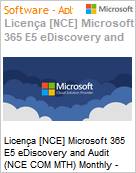 Licena anual Cloud [CSP NCE] Microsoft 365 E5 eDiscovery and Audit (NCE COM MTH) Anual - 12 meses  (Figura somente ilustrativa, no representa o produto real)