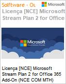 Licena anual Cloud [CSP NCE] Microsoft Stream Plan 2 for Office 365 Add-On (NCE COM MTH) Anual - 12 meses  (Figura somente ilustrativa, no representa o produto real)
