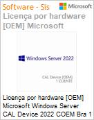 Licena por hardware [OEM] Microsoft Windows Server CAL Device 2022 COEM Bra 1 Clt (Figura somente ilustrativa, no representa o produto real)