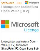 Licena por assinatura Open Value [OLV] Microsoft SharePoint P2 Open SLng Sub OLV NL 1M AP Additional Product Non-Specific 1 Month(s) Non-Specific (Figura somente ilustrativa, no representa o produto real)