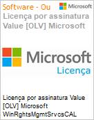 Licença por assinatura Value [OLV] Microsoft WinRghtsMgmtSrvcsCAL SNGL SA OLV NL 1Y AqY1 Acdmc [Educacional] AP UsrCAL Additional Product Non-Specific 1 Year(s) Acquired year 1 (Figura somente ilustrativa, não representa o produto real)