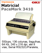 61800801 - Impressora Matricial Okidata PaceMark 3410 (132 colunas 9 agulhas 550 cps 8 vias)