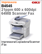 62427901 - Impressora Multifuncional Laser Okidata B4545 (Impresso / Cpia: 21ppm; Scanner; Fax)