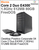 101117 - Desktop-PC Positivo Corporate 04 Intel Core 2 Duo E4300 (1.8GHz) 512MB 80GB FreeDOS