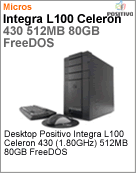 102502 - Desktop-PC Positivo Integra L100 Intel Celeron 430 (1.80GHz) 512MB 80GB FreeDOS