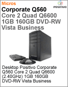 102508 - Desktop-PC Positivo Corporate Q560 Intel Core 2 Quad Q6600 (2.40GHz) 1GB 160GB DVD-RW Vista Business