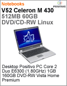 200110 - Notebook Positivo V52 Intel Celeron M 430 (1.73GHz) 512MB 60GB 14.1