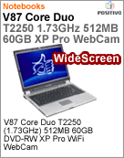200119-M - Notebook Positivo V87 Intel Core Duo T2250 (1.73GHz) 512MB 60GB WXGA 14