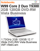 200201 - Notebook Positivo W99 Intel Core 2 Duo T5300 (1.73GHz) 2GB 120GB 12.1