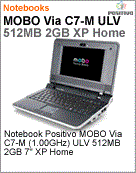 200356 - Netbook Positivo MOBO Via C7-M (1.00GHz) ULV 512MB 2GB 7