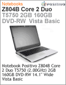 200470 - Notebook Positivo Z804B Intel Core 2 Duo T5750 (2.00GHz) 2GB 160GB DVD-RW 14.1