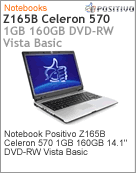 200632 - Notebook Positivo Z165B Intel Celeron 570 (2.26GHz) 1GB 160GB 14.1