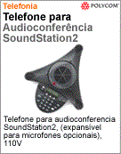 2200-16200-011 - Telefone para AudioConferncia Polycom SoundStation2 (expansvel para microfones opcionais) 110V