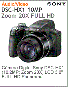 DSC-HX1 - Cmera Digital Sony Cyber-shot DSC-HX1 (10.2MP; Zoom 20X) LCD 3.0