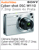 DSC-W110/S - Cmera Digital Sony Cyber-shot DSC-W110 (7.2mp; Zoom 4x; 15MB) Prata